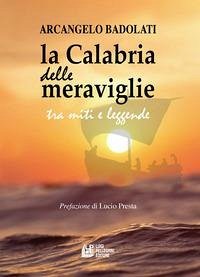 Cover La Calabria delle meraviglie tra miti e leggende