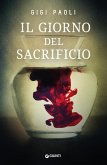 Il giorno del sacrificio Il giorno del sacrificio