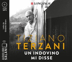 Un indovino mi disse letto da Edoardo Siravo. Audiolibro. 2 CD Audio formato MP3 - Terzani, Tiziano Un indovino mi disse letto da Edoardo Siravo. Audiolibro. 2 CD Audio formato MP3 - Terzani, Tiziano