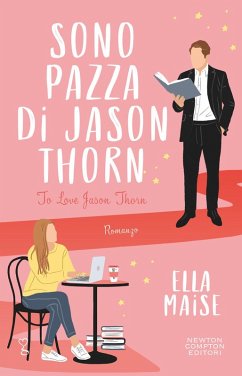Sono pazza di Jason Thorn - Maise, Ella
