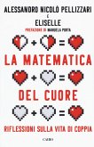 La matematica del cuore. Riflessioni sulla vita di coppia
