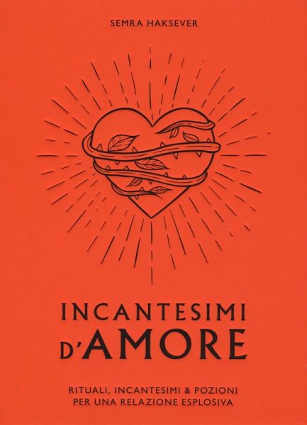 Incantesimi d'amore