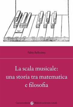 La scala musicale: una storia tra matematica e filosofia - Bellissima, Fabio
