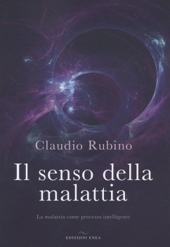 Cover Il senso della malattia. La malattia come processo intelligente