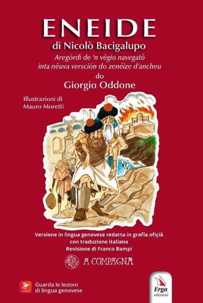 L' Eneide di Nicolò Bacigalupo. In dialetto genovese