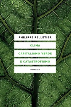 Cover Clima, capitalismo verde e catastrofismo