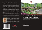 La Pensée verte: Le secret de l'esprit des plantes