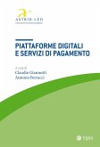 Piattaforme digitali e servizi di pagamento Piattaforme digitali e servizi di pagamento