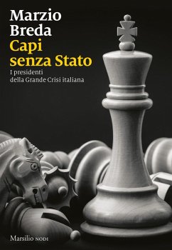 Cover Capi senza Stato. I presidenti della grande crisi italiana