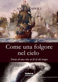 Come una folgore nel cielo Come una folgore nel cielo