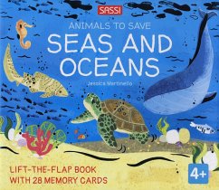 Seas and oceans. Animals to save - Martinello, Jessica
