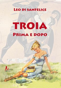 Cover Troia prima e dopo