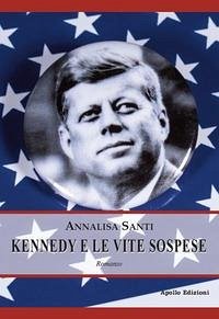 Cover Kennedy e le vite sospese