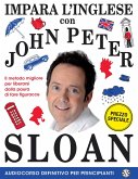 Impara l'inglese con John Peter Sloan. Audiocorso definitivo per principianti