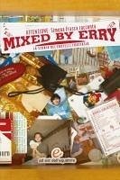 Cover Mixed by Erry. La storia dei fratelli Frattasio
