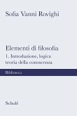 Introduzione, logica, teoria della conoscenza Introduzione, logica, teoria della conoscenza