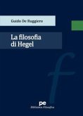 La filosofia di Hegel La filosofia di Hegel