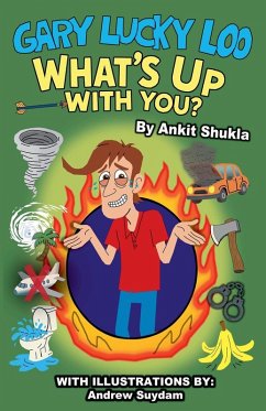 Gary Lucky Loo, What's Up With You? - Shukla, Ankit Gary Lucky Loo, What's Up With You? - Shukla, Ankit