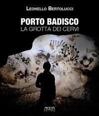 Cover Porto Badisco. La grotta dei cervi