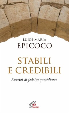 Cover Stabili e credibili. Esercizi di fedeltà quotidiana
