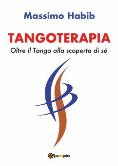 Cover Tangoterapia. Oltre il tango alla scoperta di sé