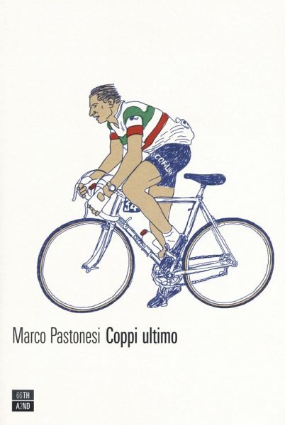 Coppi ultimo Coppi ultimo