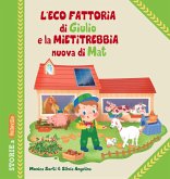 L' eco fattoria di Giulio e la mietitrebbia nuova di Mat L' eco fattoria di Giulio e la mietitrebbia nuova di Mat