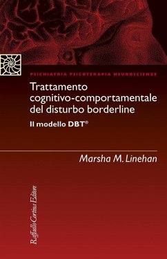 Trattamento cognitivo-comportamentale del disturbo borderline Il modello DBT - Linehan, Marsha M.