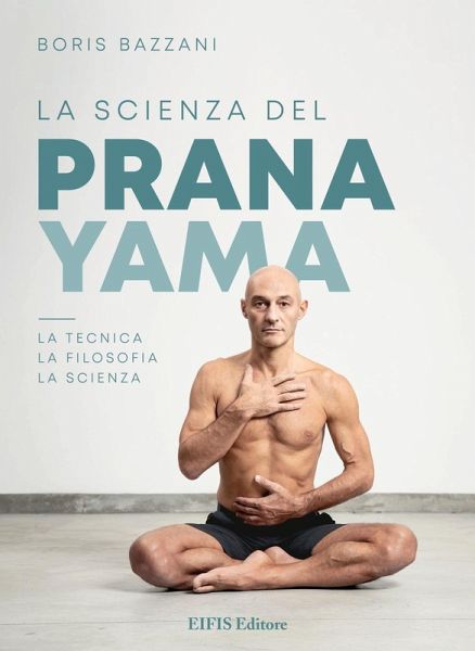 La scienza del Pranayama La scienza del Pranayama