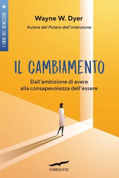 Cover Il cambiamento. Dall'ambizione di avere alla consapevolezza dell'essere