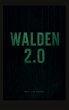 Walden 2.0 - Bild 1