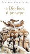 E Dio fece il presepe - Bild 1