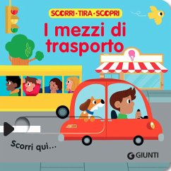 Cover I mezzi di trasporto. Scorri, tira e scopri