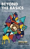 Beyond the Basics - Strategic Screening and Hiring for Building School Administrators