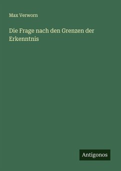 Cover Die Frage nach den Grenzen der Erkenntnis