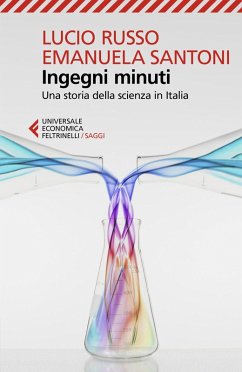 Cover Ingegni minuti. Una storia della scienza in Italia