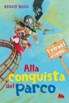 Cover Alla conquista del parco. I pirati della porta accanto