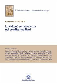 Cover La volontà testamentaria nei conflitti ereditari