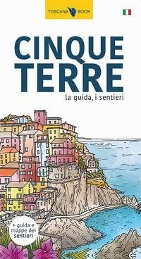 Cover Cinque Terre. La guida, i sentieri