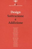 Design. Sottrazione e addizione
