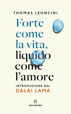 Cover Forte come la vita, liquido come l'amore