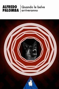 Quando le belve arriveranno - Palomba, Alfredo