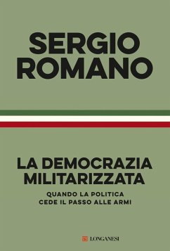 Cover La democrazia militarizzata. Quando la politica cede il passo alle armi