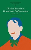 Tu metteresti l'universo intero. Testo francese a fronte Tu metteresti l'universo intero. Testo francese a fronte