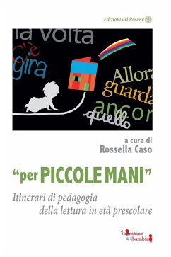 Cover «Per piccole mani». Itinerari di pedagogia della lettura in età prescolare