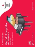 Il nuovo Bastien. Metodo completo per pianoforte. Tutto in uno. Preparatorio A: introduzione a tutta la tastiera Il nuovo Bastien. Metodo completo per pianoforte. Tutto in uno. Preparatorio A: introduzione a tutta la tastiera