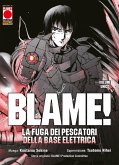 Blame! La fuga dei pescatori della base elettrica Blame! La fuga dei pescatori della base elettrica