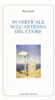 In verticale sull'antenna del cuore - Scala, Rita