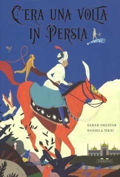 C'era una volta in Persia - Doustar, Sahar