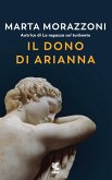 Il dono di Arianna Il dono di Arianna